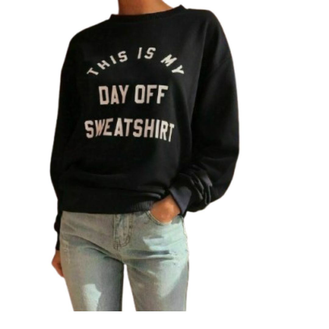 WOMEN LADIES "THIS IS MY DAY OFF" DESIGNER PRINTED SWEATSHIRT JUMPER TOP UK 8-16